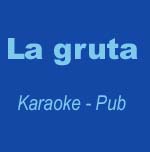 Karaoke Pub La Gruta